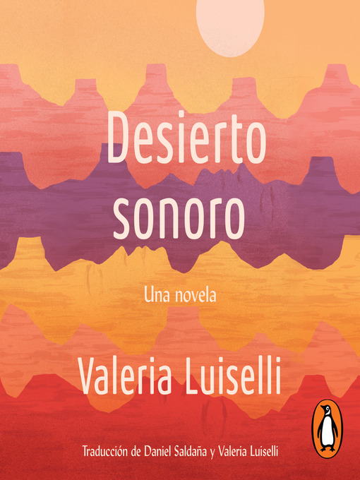 Cover image for Desierto Sonoro / Lost Children Archive